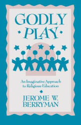 Godly Play (ISBN: 9780806627854)