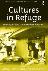 Cultures in Refuge (ISBN: 9781409434757)