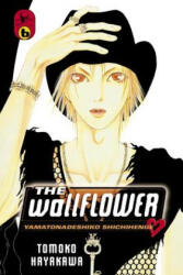 Wallflower 6 - Tomoko Hayakawa (ISBN: 9781612623498)