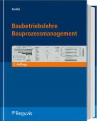 Baubetriebslehre - Bauprozessmanagement - Mike Gralla (ISBN: 9783846212493)