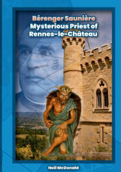 Bérenger Saunière - Neil McDonald (ISBN: 9781257068548)