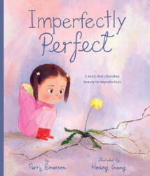 Imperfectly Perfect - Hoang Giang (ISBN: 9781664300385)