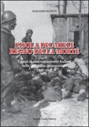 L'isola del miele. Regno della morte - Giacomo Scotti (ISBN: 9788890754302)