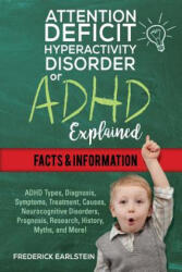 ATTENTION DEFICIT HYPERACTIVIT - Frederick Earlstein (ISBN: 9781941070963)