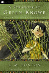 Stranger at Green Knowe - L. M. Boston, Brett Helquist, Peter Boston (ISBN: 9780152025892)