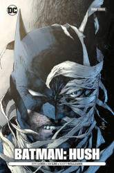 Batman: Hush - Jeph Loeb (2024)