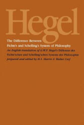 Difference Between Fichte's and Schelling's System of Philosophy - G. W. F. Hegel (ISBN: 9780887068270)