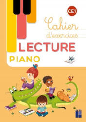 Lecture Piano CE1 - Cahier d'exercices - Géraldine Mat (2022)