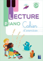 Lecture Piano CP - Cahier de l'élève - programmes 2025 - Sandrine Monnier (2025)