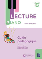 Lecture piano - CP Guide pédagogique + téléchargement - Programmes 2025 - Sandrine Monnier (2025)