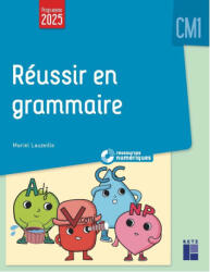 Réussir en grammaire CM1 programmes 2026 - + ressources numériques - Muriel Lauzeille (2026)
