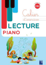 Lecture piano - Cahier d'exercices CE2 - Sandrine Monnier-Murariu (2026)