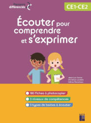Écouter pour comprendre et s'exprimer CP-CE1-CE2 - Christian Lamblin, Céline Monchoux (2025)