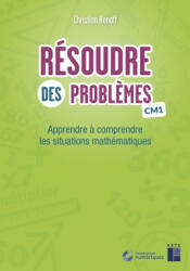 Résoudre des problèmes CM1 - C. Henaff (ISBN: 9782725642468)