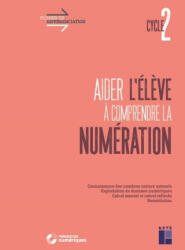 Aider l'élève à comprendre la numération Cycle 2 + téléchargement - Eric Truskolaski (ISBN: 9782725638676)