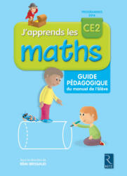 J'apprends les maths CE2 guide pédagogique manuel - Rémi Brissiaud, André Ouzoulias, François Lelièvre, Pierre Clerc (2017)