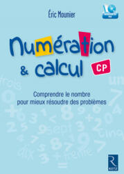 Numération et calcul CP + CD - Eric Mounier (ISBN: 9782725634227)