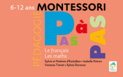 Le français, les maths 6-12 ans - Noémie d' Esclaibes, Sylvie d' Esclaibes, Sylvia Dorance, Isabelle Patron, Vanessa Toinet (ISBN: 9782366380460)