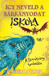 Így neveld a sárkányodat Iskola 1 (ISBN: 9786155716799)