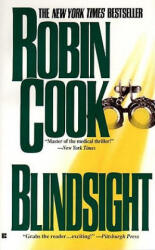 Blindsight - Robin Cook (ISBN: 9780425136195)
