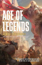 Age of Legends - James Lovegrove (ISBN: 9781781085776)