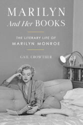 Marilyn and Her Books - CROWTHER GAIL (ISBN: 9781668098288)