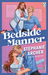 Bedside Manner - Stephanie Archer (ISBN: 9781807830045)
