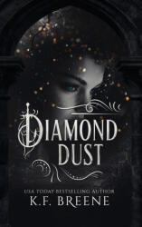 Diamond Dust - K. F. Breene (ISBN: 9781955757775)