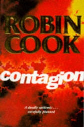 Contagion - Robin Cook (ISBN: 9780330347556)