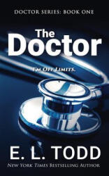 The Doctor - E L Todd (ISBN: 9781798164501)