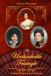 Unthinkable Triangle - Joana Starnes (ISBN: 9781514337554)