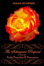 Subsequent Proposal - Joana Starnes (ISBN: 9781492874881)