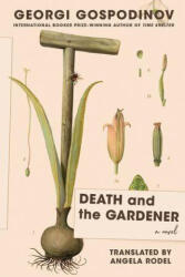Death and the Gardener (ISBN: 9781324099321)