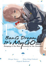 BanG Dream! It's MyGO! ! ! ! ! Swaying in the Rain, Looking for the Sunshine 1 - Yotsuji Haibuchi (2026)
