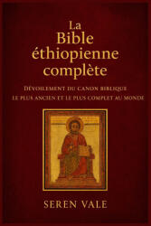 La Bible éthiopienne complète - Seren Vale (2026)