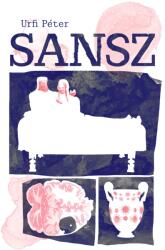 Sansz (ISBN: 9786156866011)