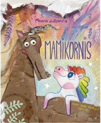 Mamikornis (ISBN: 9786151150979)