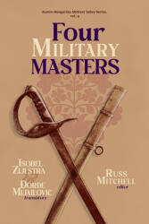 Four Military Masters - Russ Mitchell, Isobel Zijlstra, Đorđe Mijailović (ISBN: 9798884022058)