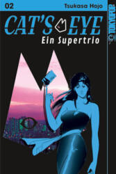 Cat's Eye - Ein Supertrio 02 (ISBN: 9783759315465)