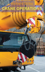 Crane Operations - Richard Skiba (ISBN: 9780975655283)