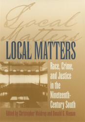 Local Matters - Ariela J. Gross, Judith Schafer, Laura Edwards (ISBN: 9780820340814)