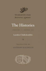 The Histories - Laonikos Chalkokondyles (ISBN: 9780674599185)
