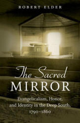 Sacred Mirror - Robert Elder (ISBN: 9781469668697)