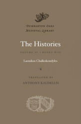 The Histories - Laonikos Chalkokondyles (ISBN: 9780674599192)