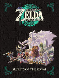 The Legend of Zelda: Tears of the Kingdom--Secrets of the Zonai - NINTENDO (ISBN: 9781506755021)