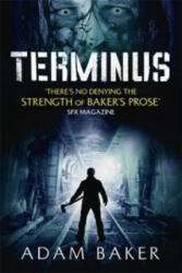Terminus - Adam Baker (ISBN: 9781444755879)