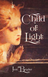 Child of Light - Jesi Bender (ISBN: 9781952600708)