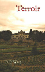 Terroir - D P WATT (ISBN: 9781657144101)