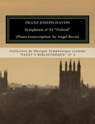 Haydn Symphonie n° 92 "Oxford" (ISBN: 9781533397171)