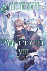 Secrets of the Silent Witch, Vol. 8 - Alice Prowse (2026)